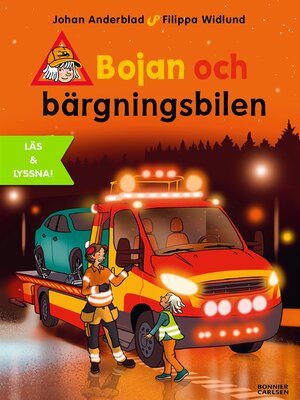 cover image of Bojan och bärgningsbilen (e-bok + ljud)